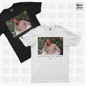 Majica "Success By Any Means"